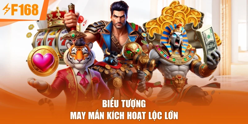 Biểu tượng may mắn kích hoạt lộc lớn