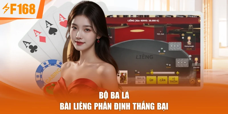 Bộ ba lá Bài liêng phân định thắng bại