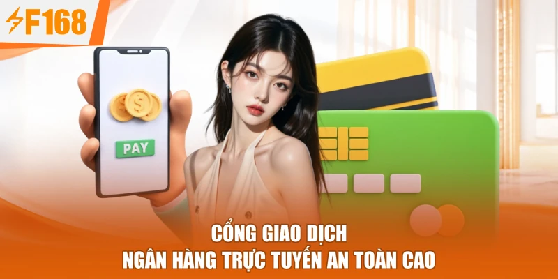 Cổng giao dịch ngân hàng trực tuyến an toàn cao