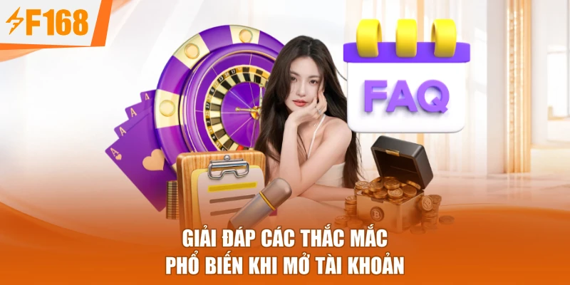 Giải đáp các thắc mắc phổ biến khi mở tài khoản