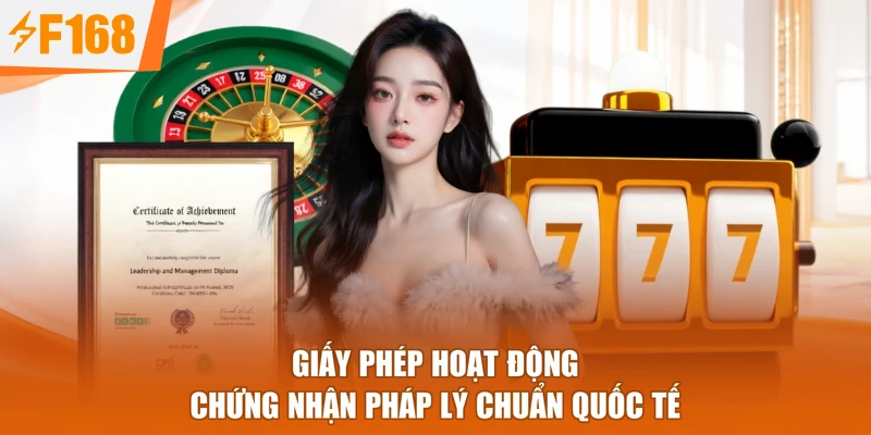 Giấy phép hoạt động chứng nhận pháp lý chuẩn quốc tế