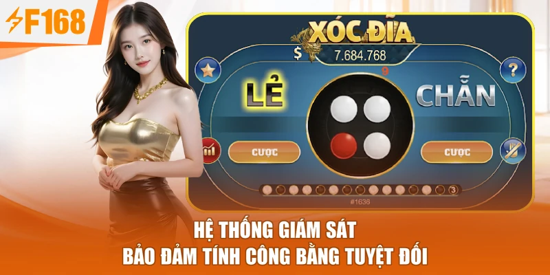 Hệ thống giám sát bảo đảm tính công bằng tuyệt đối