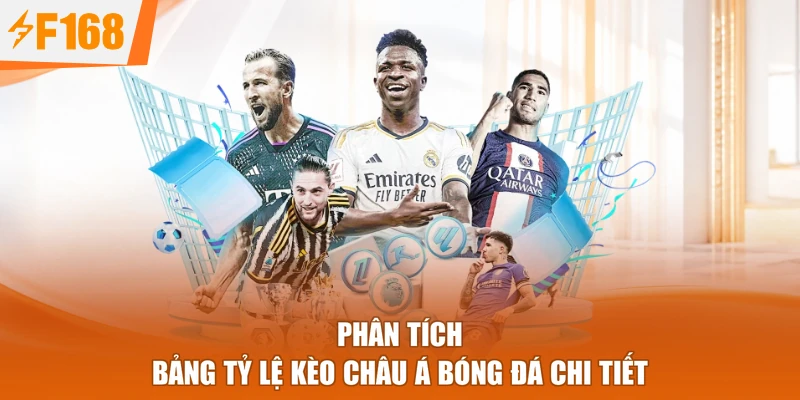 Phân tích bảng tỷ lệ Kèo Châu Á bóng đá chi tiết