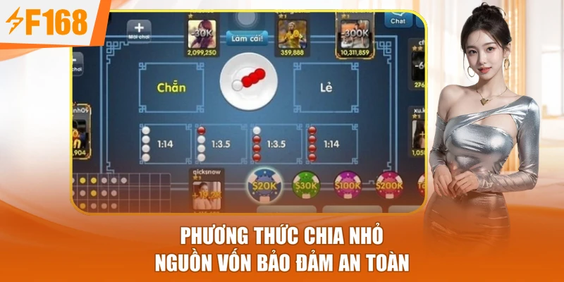 Phương thức chia nhỏ nguồn vốn bảo đảm an toàn