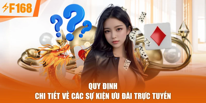 Quy định chi tiết về các sự kiện ưu đãi trực tuyến