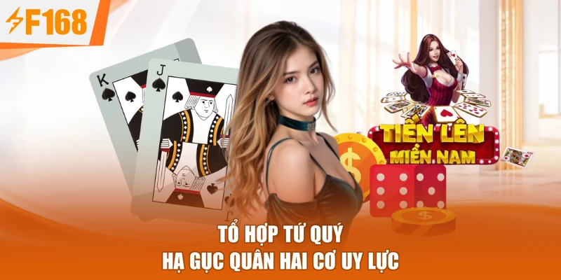 Tổ hợp tứ quý hạ gục quân hai cơ uy lực