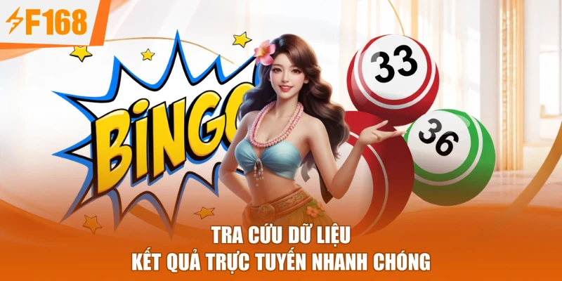 Tra cứu dữ liệu kết quả trực tuyến nhanh chóng